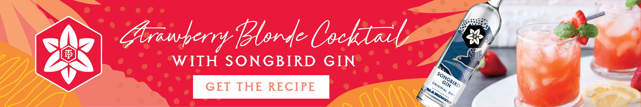 Strawberry Blonde Cocktail with Songbird Gin Recipe